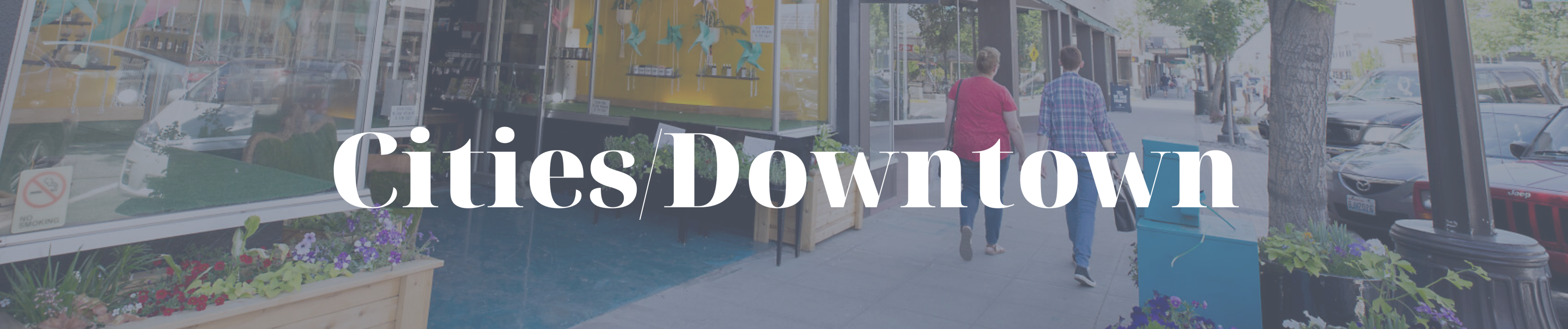 Cities/Downtown header